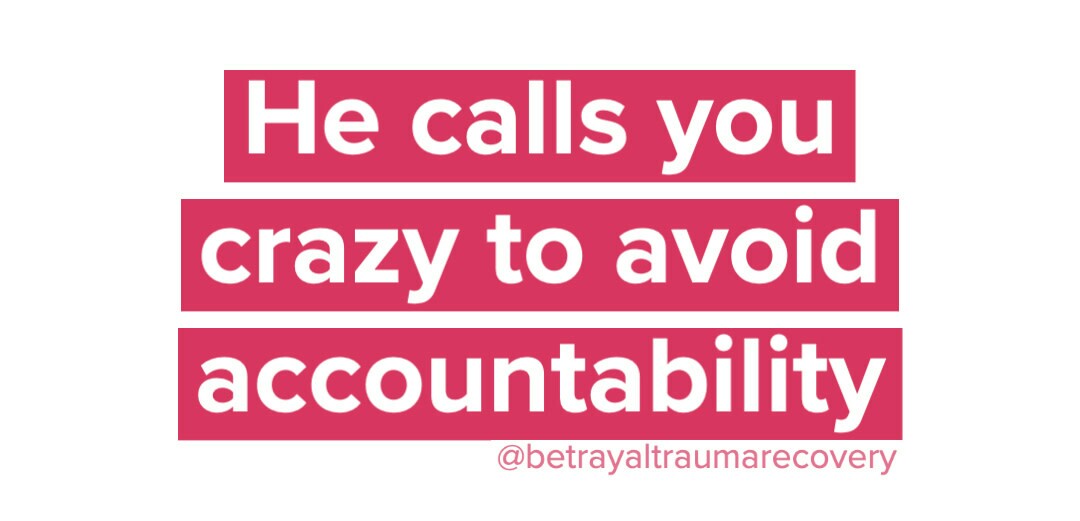 Call you crazy to avoid accountability