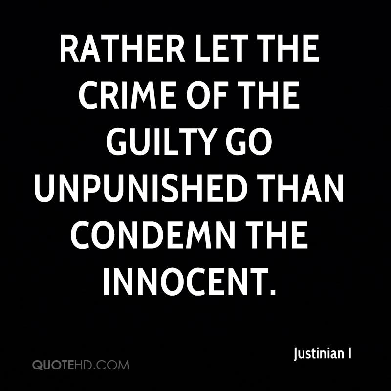 Rather let the crime of the guilty go unpunished than condemn the innocent