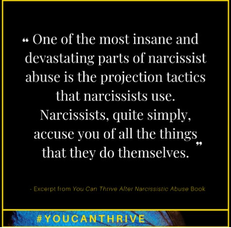 Narcissists accuse you of all things they do themselves